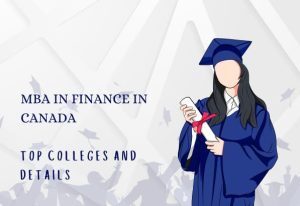 MBA Finance in Canada, top colleges and details