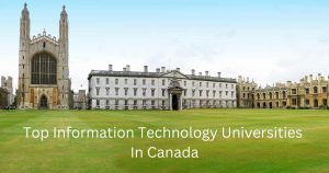 Top Information Technology Universities In Canada