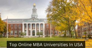 Top Online MBA Universities In USA