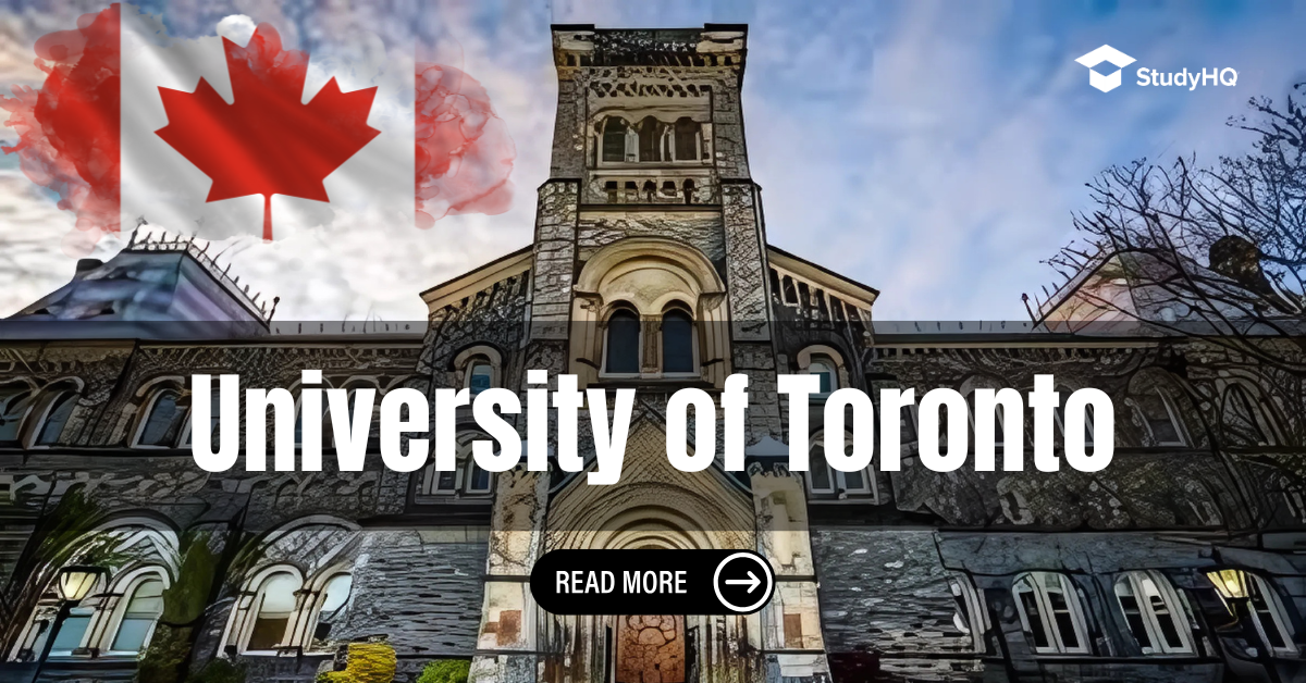 University of Toronto - Programs, Tuition Fees, Rankings