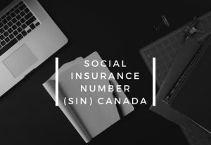 Social Insurance Number (SIN) Canada