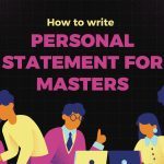 How to write Personal statement for Masters
