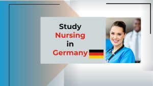 Study Nursing in Germany for International Students
