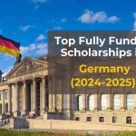 Top Fully Funded Scholarships in Germany (2024-2025)
