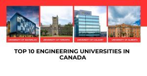 Top 10 Engineering Universities in Canada