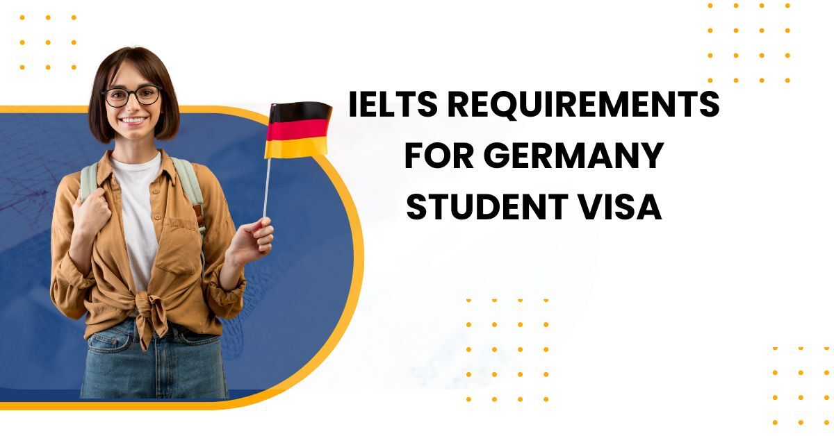 ielts-requirement-for-germany-student-visa