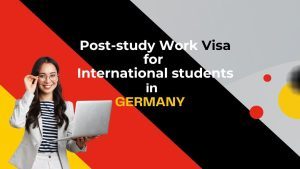 POST-STUDY WORK VISA IN GERMANY FOR INTERNATIONAL STUDENTS