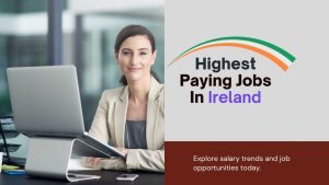 Top Paying Jobs in Ireland