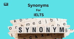 Synonyms For IELTS