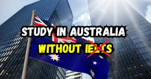 Study in Australia Without IELTS