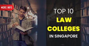 Top 10 Law Colleges in Singapore