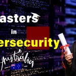 Masters in Cybersecurity in Australia